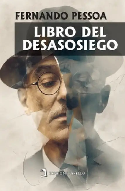 Libro del desasosiego by Fernando Pessoa