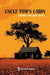 Uncle Tom's Cabin by Harriet Beecher Stowe