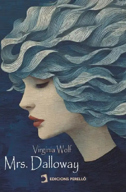 Mrs. Dalloway by Virginia Wolf