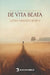 De vita beata by Lucius Annaeus Seneca