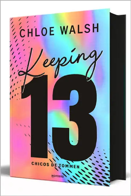 Keeping 13 (Edición Especial) / Keeping 13 (Special Edition) by Walsh, Chloe