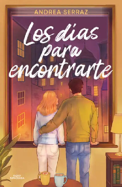 Los Días Para Encontrarte / The Days to Find You by Andrea Serraz