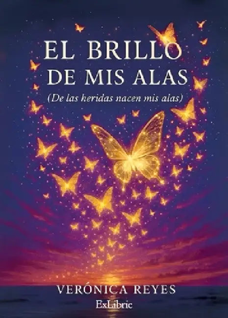 El brillo de mis alas by Verónica Reyes