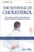 The revenge of cholesterol: Statin Hood: The beginning by Inés Viñas