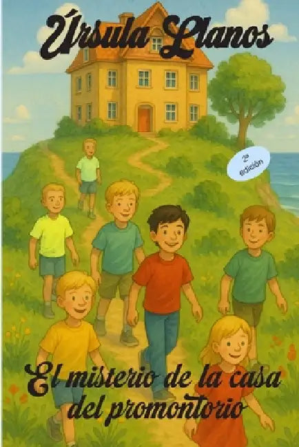 El misterio de la casa del promontorio by Úrsula Llanos