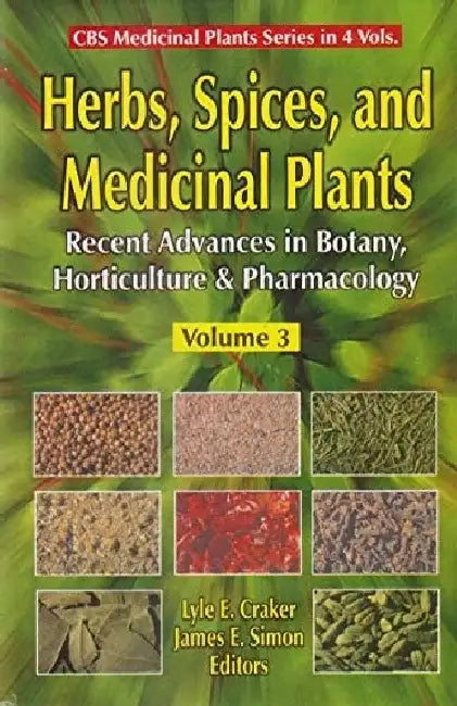 Herbs, Spices, & Medicinal Plants by Craker / Simon