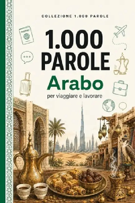 1.000 Parole Arabo: per viaggiare e lavorare by Breno Neves