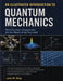 An Illustrated Introduction to Quantum Mechanics by John M. King