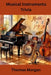 Musical Instruments Trivia by Thomas Morgan