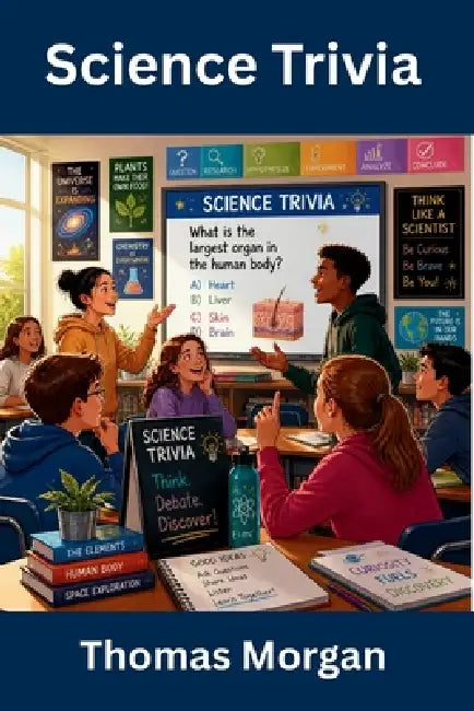 Science Trivia by Thomas Morgan