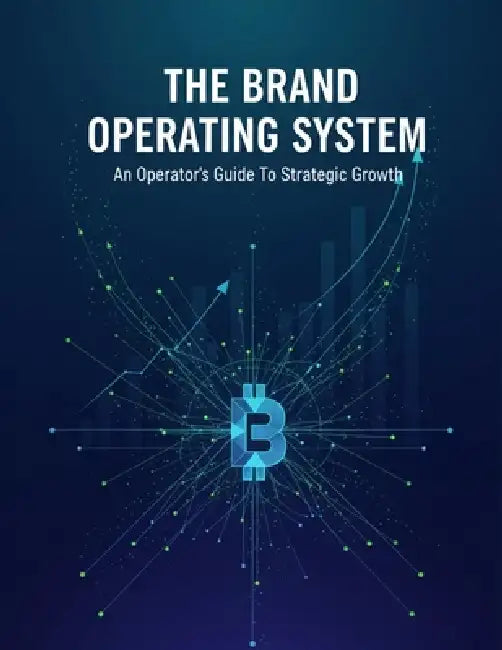 The Brand Operating System: An Operator'S Guide To Strategic Growth by Kyle Roark