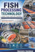 Fish Processing Technology by Prasanta Panigrahi