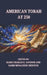 American Torah at 250 by Menachem Creditor, Charles E. Savenor