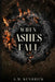 When Ashes Fall by A. M. Kendrick