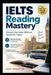 IELTS Reading Mastery: Master the Most Difficult Question Types with Strategies, Practice Tests & Full Answers by Mary Sebastian