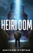 Heirloom by Nathan Hystad