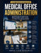 Comprehensive Medical Office Administration: Workflow Optimization, Regulatory Compliance, and Practice Management by North Field Resources