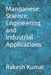 Manganese: Science, Engineering, and Industrial Applications by Rakesh Kumar