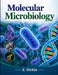 Molecular Microbiology by Z. Dickin
