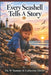 Every Seashell Tells A Story by Catherine L. Davis, W. Sumner Davis