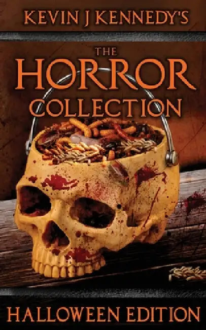 The Horror Collection Halloween Edition by William Meikle, Mark Morris, Brian Hodge