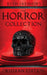 The Horror Collection Obsidian Edition by Shaun Hutson, Brian Hodge, Jeffrey Thomas