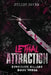 Lethal Attraction: A Dark Romance Novel by Juliet Coven