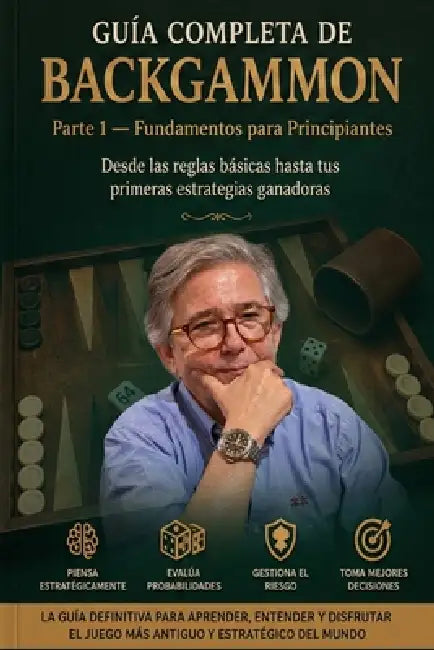 Guia Completa Backgammon: Aprenda a jugar y perfecione sus habilidades by Gustavo Casanova