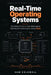 Real-Time Operating Systems: Building Drivers and Managing Hardware Interrupts using Rust by Sam Colewell