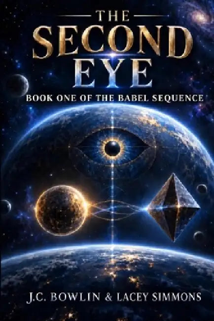 The Second Eye by Lacey Simmons, J. C. Bowlin