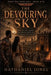 The Devouring Sky by Nathaniel A. Jones
