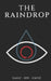 The Raindrop by Nafiz Bin Hafiz