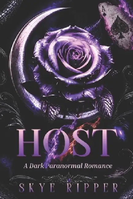 Host: A Dark Paranormal Romance by Sandi Wbw, Skye Ripper