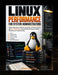 Linux Performance for System Administrators: Optimize CPU, Memory, Disk I/O, Networking, and the Linux Kernel with perf, eBPF, bpftrace, Benchmarking, by Yuto Kisaragi