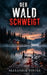 Der Wald schweigt by Alexander Winter