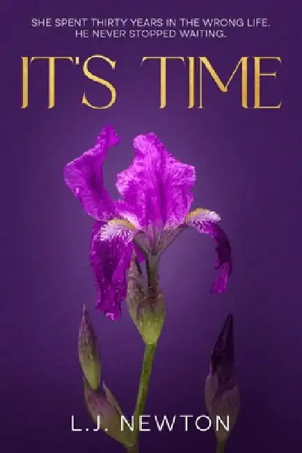 It's Time by Lj Newton
