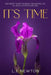 It's Time by Lj Newton