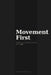 Movement First: conditions that determine what AI does to you by Geoffrey Nancolas