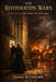 The Reformation Wars: Luther, Calvin, and How Religion Tore Europe Apart by Thomas W. Ellsworth