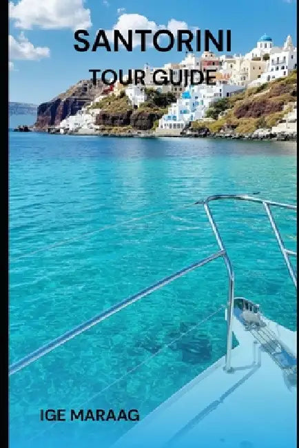 Santorini Tour Guide by Ige Maraag