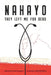 Nahayo: They left me for dead by Jackson Nahayo, Elbert Bakker, Dustin Unrau