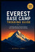 Everest Base Camp Trekking Guide: 10-14 Day Itinerary, Permits, Costs & Self-Guided Himalayan Route Planning by Kross Toks