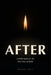 After: A Field Guide for the First Year of Grief by Maren Cole