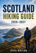 Scotland Hiking Guide 2026 - 2027: Iconic Highland Trails, Scenic Coastal Routes, Long-Distance Walks, Munro Climbs, and Isle of Skye Adventures by Arden Whitlow