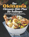 Der Okinawa-Diät-Plan für Anfänger: Einfacher Leitfaden zur Blue-Zone-Ernährung mit leichten Rezepten, 30-Tage-Plan und täglichen Gewohnheiten für Ene by Chloe Huang