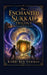 The Enchanted Sukkah Trilogy: Includes Books, One, Two, and Three by Ben Newman