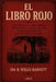 El Libro Rojo: Estadísticas Tabuladas y Presuntas Causas de los Linchamientos en los Estados Unidos by Marcos Beyer, Ida B. Wells-Barnett