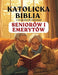 Katolicka Biblia w 52 Tygodnie dla Seniorów i Emerytów: odkryj nowy cel, zostaw po sobie wierne dziedzictwo i znajdź spokój w szabat by Amarilia V. Olivera