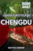 Guida Turistica Di Chengdu 2026-2027: Esplora i panda giganti, gusta l'hot pot del Sichuan, visita templi antichi, immergiti nella cultura delle case by Wayne Deemer