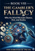 The Horizon of Truth(8) - The Mind, Gambling, and the Mathematics of Chance: THE GAMBLER'S FALLACY - Why the Mind Misreads Chance, Risk, and Reality by Darren Field
